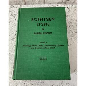1966 Roentgen Signs in Clinical Practice Vol 2 Radiology